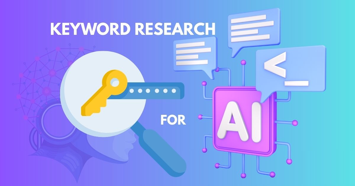 How To Do Keyword Research For AI and GEO? - Digital Consulting